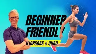 Hip and Quad Flexibility for the TIGHT AND STIFF!