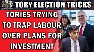 Tories Attempting a Borrowing Trap for Labour