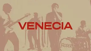 Fedder // Venecia [Video Oficial]