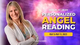 Angel Message 😇 May 5-May 11, 2023  (Personalized Angel Card Reading)