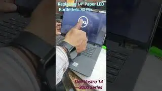 how to replace screen in dell vostro 14 3000 series | dell Vostro screen change #shortsvideo #shorts