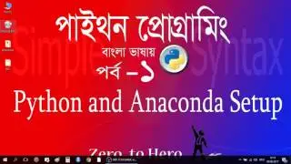 Learn python programming in Bangla python and anaconda setup 1