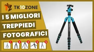 I 6 migliori treppiedi fotografici per scatti perfetti