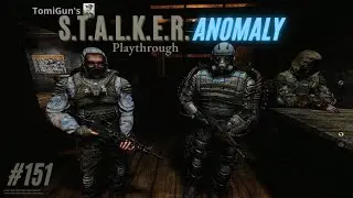 S.T.A.L.K.E.R. Anomaly Part 151: Our Last Breakfast Together in the 100 Rads Bar
