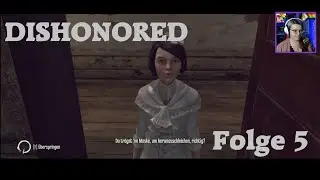 DIe Pendleton-Brüder haben Emily! | Dishonored | Folge 5