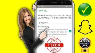 как изменить дату рождения в Snapchat || новое видео обновления (2025)