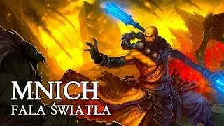Diablo 3 PL - BUILD MNICH FALA ŚWIATŁA ( PORADNIK, MNICH )