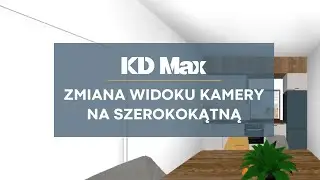 Zmiana widoku kamery na szerokokątną | KD Max w praktyce!