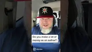 Do You Make A Lot of Money As An Author?