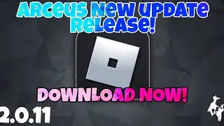 ARCEUS X 2.0.11 😱  BUG FIXED!/CRASH FIXED! 🥶 DOWNLOAD LINK IN THE DESCRIPTION!