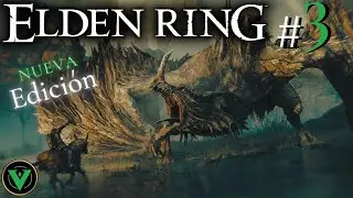No esperaba un enfrentamiento así! (Nueva Edición) / Elden Ring✨/ Capitulo 3