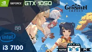 Genshin Impact | GTX 1050 + i3 7100 | Medium - High | 1080p
