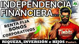 ✅BONOS CORPORATIVOS para lograr la LIBERTAD FINANCERA!