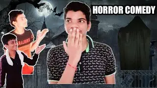 HORROR COMEDY - Arun gupta