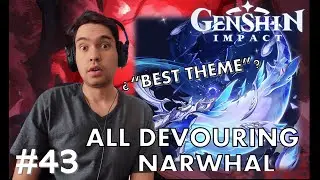 ALL DEVOURING NARWHAL Reaction by a PIANIST and a GAMER from Genshin Impact OST