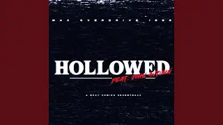 Hollowed (feat. John Autumn)