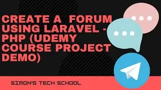How to Create A Forum Using Laravel PHP Framework   Udemy Course Demo