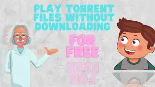 Play torrent files without downloading for free
