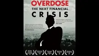 Overdose - The Next Financial Crisis  (Türkçe Altyazılı)