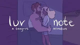 Luv Note || TAZ Balance Animation