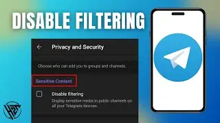 How To Disable Filtering On Telegram (Newest Method 2024)