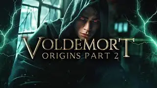 The Rise of Lord VOLDEMORT 💀 Tom Riddle's Psychology Explained [PART 2] (Cinematic Experience)