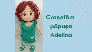 Croșetăm împreună păpușa Adelina: Partea 7 - Părul