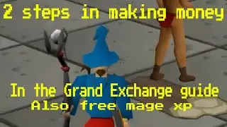 OSRS 2019 money making guide Tips and Tricks grand exchange