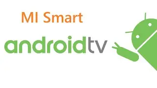 Mi Smart TV Android Update || HINDI