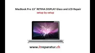 MacBook pro 13 retina screen replacement setup by setup