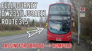 FULL JOURNEY | Arriva London Route 375 | Passingford Bridge - Romford Station | DW235 [LJ59AEE]