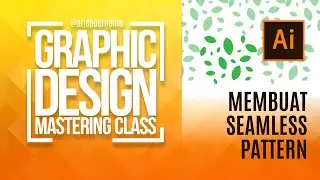 TUTORIAL ILLUSTRATOR #13 Membuat Seamless Pattern