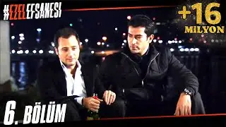 Ezel Episode 6