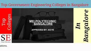 Top Government Engineering Colleges In Bangaluru - 2021