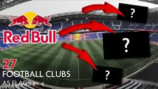27 Football Club Crests as Flags (Pt 4)