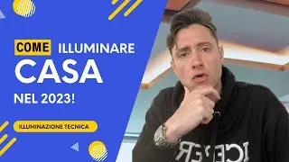 Come illuminare casa nel 2023 | illuminazione led