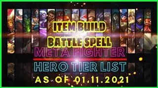 FIGHTER META HEROES MOBILE LEGEND 2021 SEASON 19/ ITEAM BUILD, BATTLE SPELL/ Mobile Legend Tier List