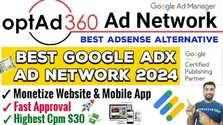 Optad360 - Best Google Adx Ad Network 2024 | Best Google Adx Ad Network For Website - SmartHindi