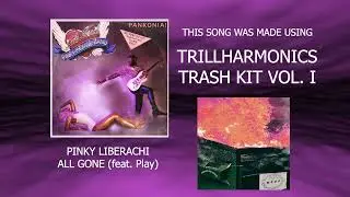 TRILLHARMONICS - TRASH DRUM KIT (FREE)