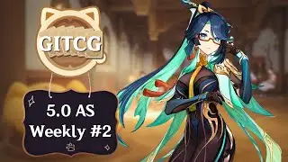 5.0 GITCG AS Weekly #2 || Genshin Impact TCG Tournament