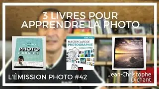 Livres pour apprendre la photo, guides pour débuter en photo et faire de bonnes photos