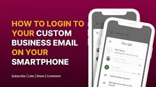 How to login to your business email on your smart phone for free 