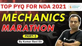 6:00 PM - Physics Mechanics PYQs (Part-1) for UPSC NDA 2021 by Kumar Ravi | wifistudy Defence Exams