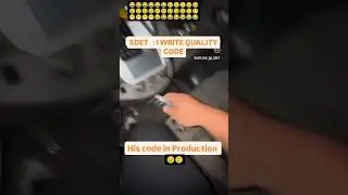 I WRITE CLEAN CODE SAID : SDET/DEV 😁| ALSO THEIR CODE IN PROD 