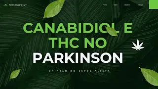 Canabidiol e THC na doença de Parkinson