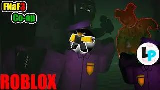SMALL BAN и ЛИТ ИГРАЮТ во FNaF КООП в РОБЛОКСЕ | Roblox FNaF 3 Кооп