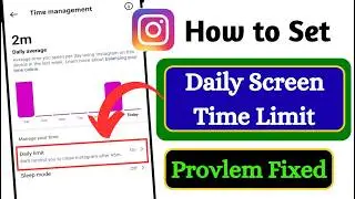 How to Set Daily Time Limit on Instagram 2026 | Instagram Screen Time Limit Guide