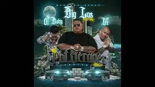Big Los- Pot Scraper ( spanish) Ft Ice and OJ Baby