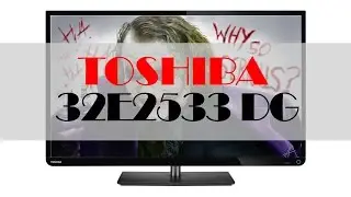 Телевизор Toshiba 32E2533 DG обзор и распаковка бюджетного японца