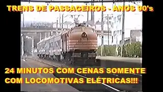 FEPASA - TRENS DE PASSAGEIROS  - (LOCOMOTIVAS  ELÉTRICAS)